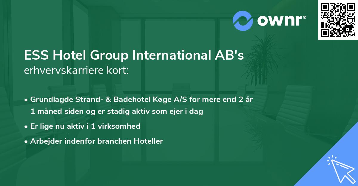 ESS Hotel Group International AB's erhvervskarriere kort