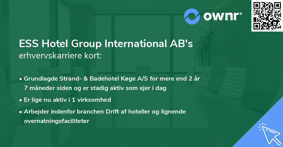 ESS Hotel Group International AB's erhvervskarriere kort