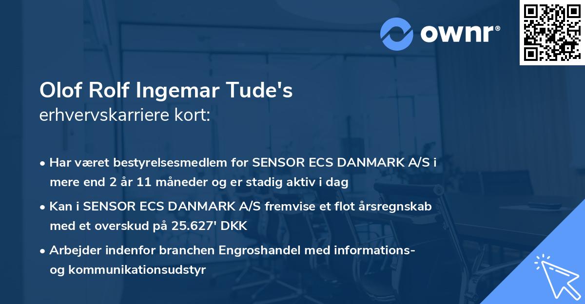 Olof Rolf Ingemar Tude's erhvervskarriere kort