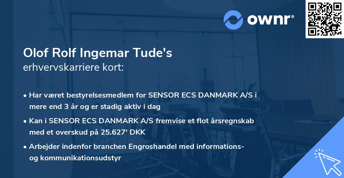 Olof Rolf Ingemar Tude's erhvervskarriere kort