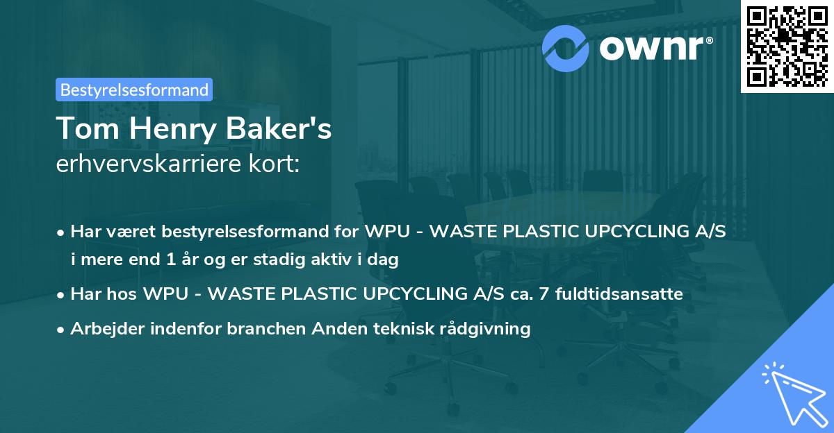 Tom Henry Baker's erhvervskarriere kort