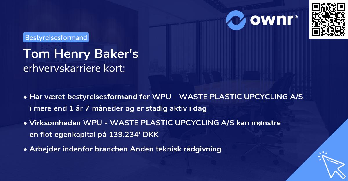 Tom Henry Baker's erhvervskarriere kort