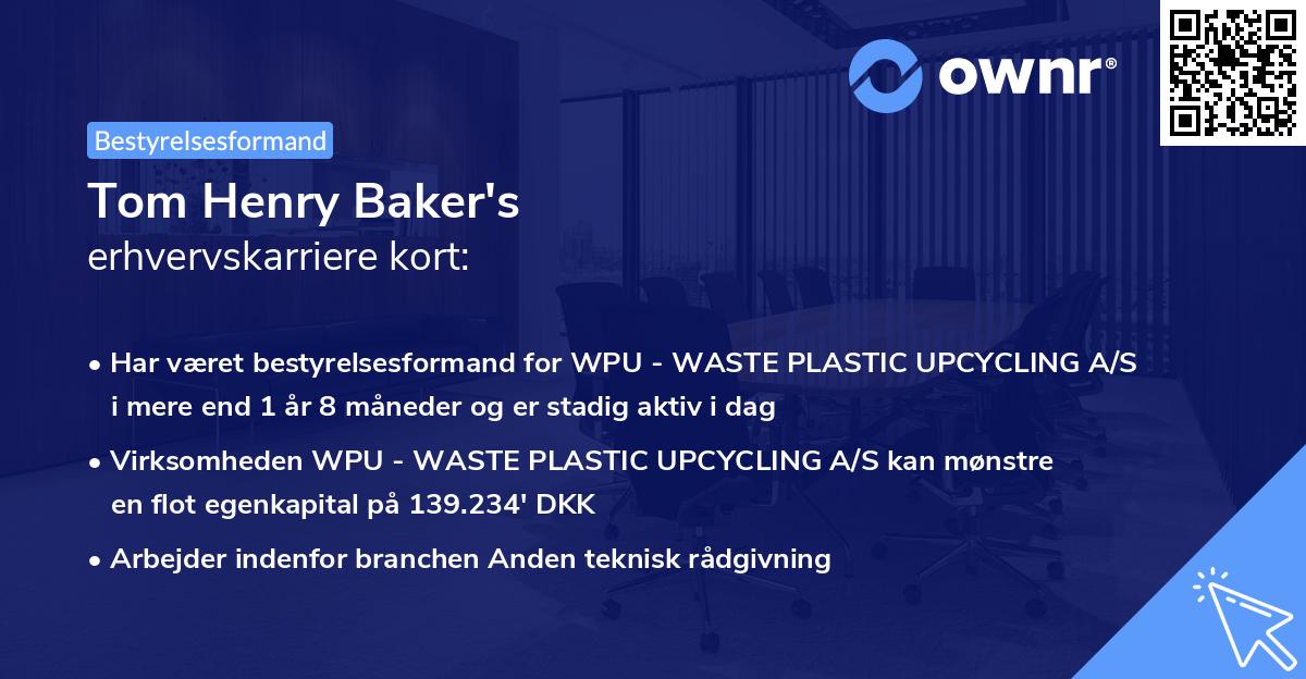 Tom Henry Baker's erhvervskarriere kort