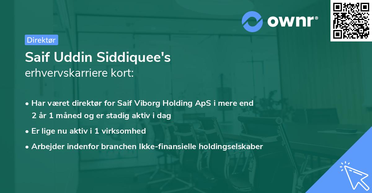 Saif Uddin Siddiquee's erhvervskarriere kort