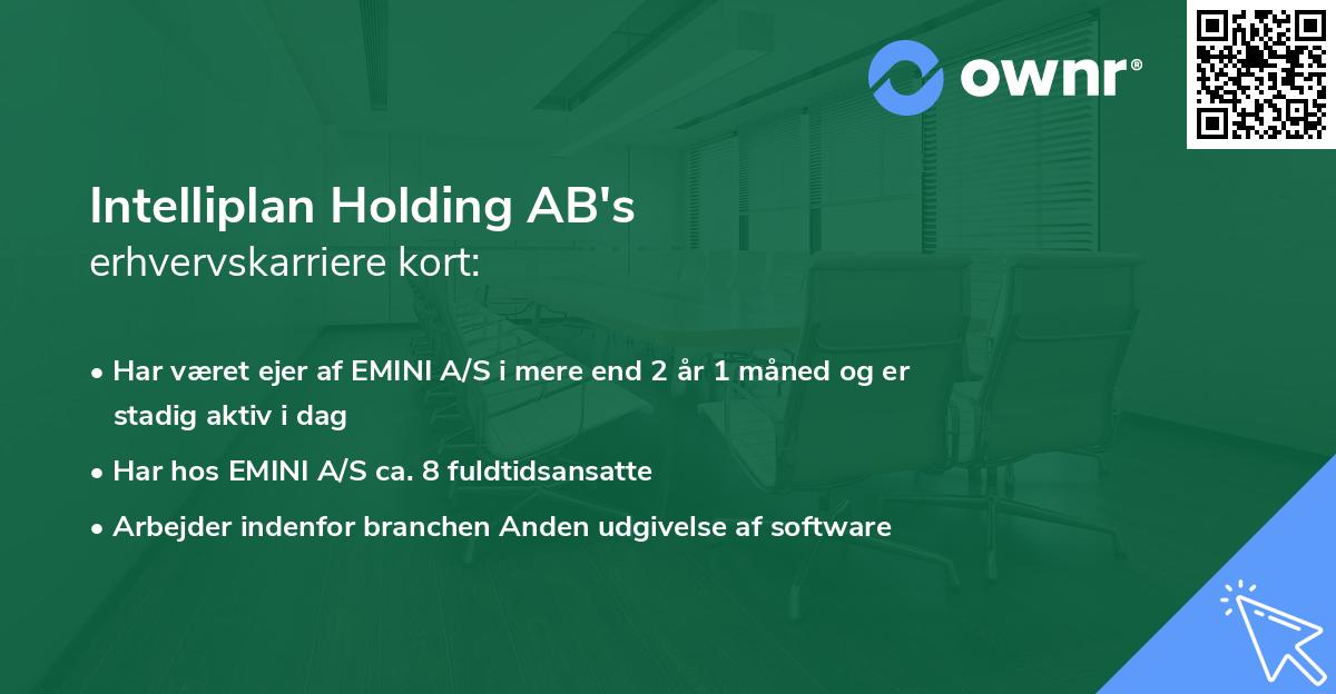 Intelliplan Holding AB's erhvervskarriere kort