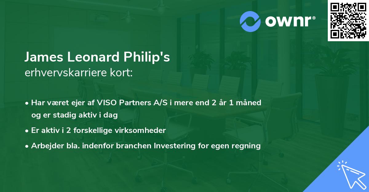 James Leonard Philip's erhvervskarriere kort
