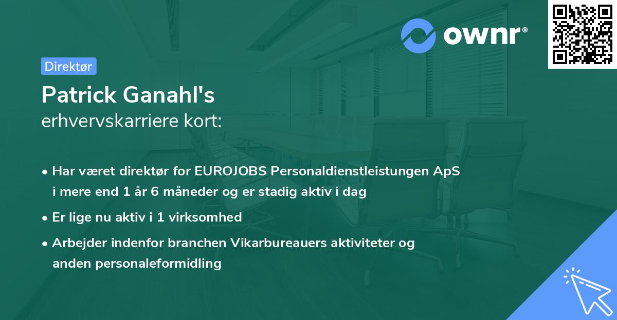 Patrick Ganahl's erhvervskarriere kort
