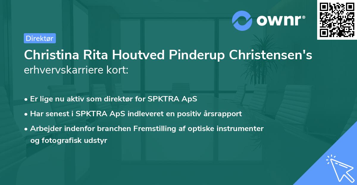 Christina Rita Houtved Pinderup Christensen's erhvervskarriere kort