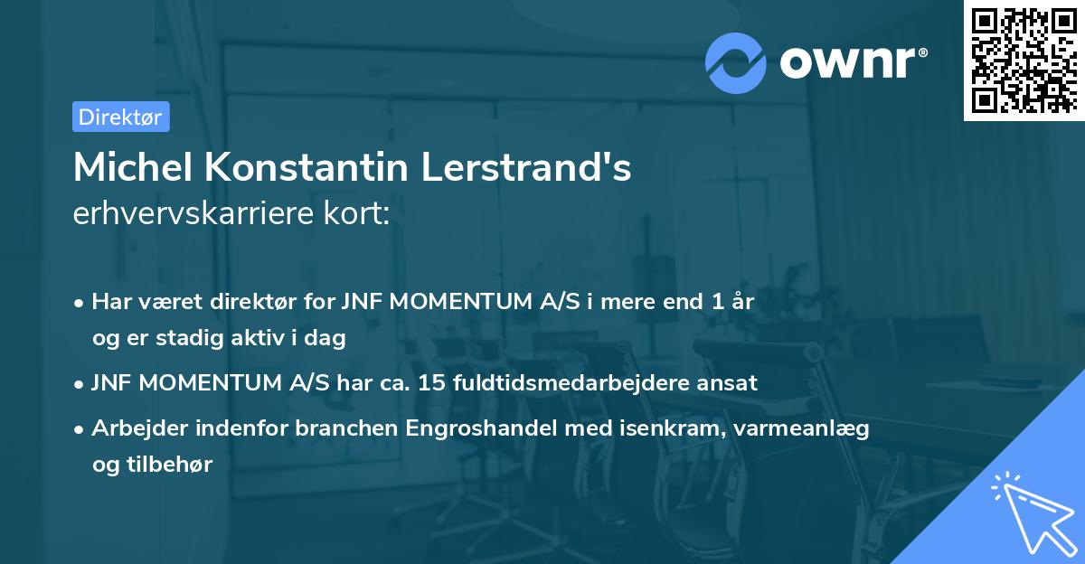 Michel Konstantin Lerstrand's erhvervskarriere kort