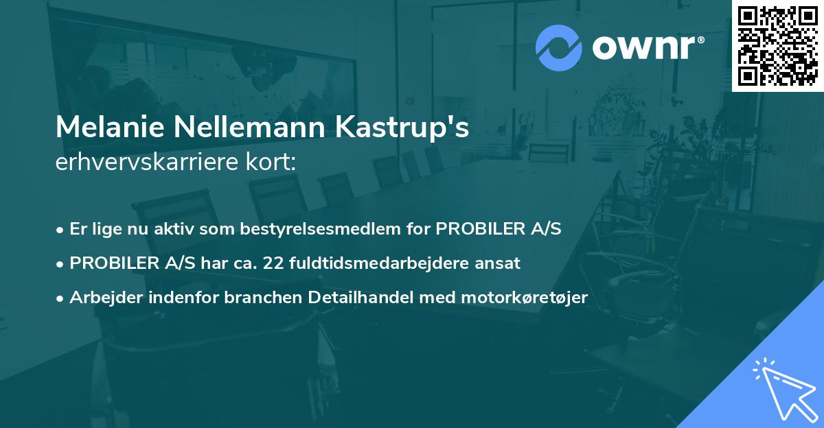 Melanie Nellemann Kastrup's erhvervskarriere kort