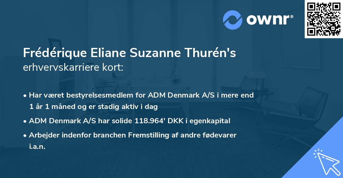 Frédérique Eliane Suzanne Thurén's erhvervskarriere kort
