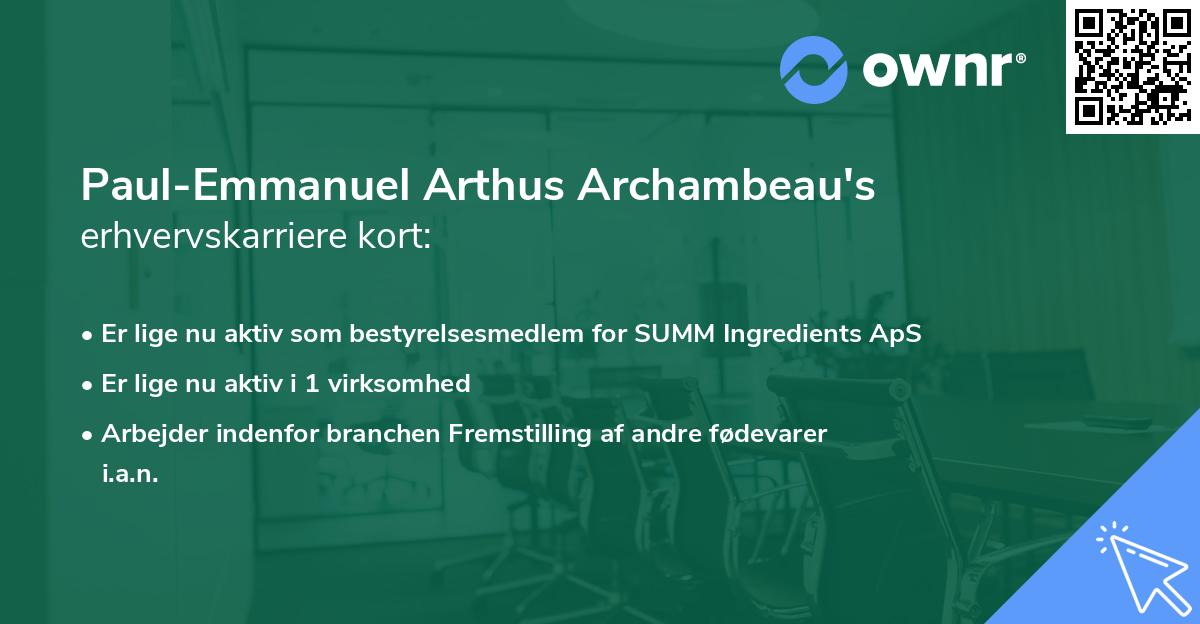 Paul-Emmanuel Arthus Archambeau's erhvervskarriere kort