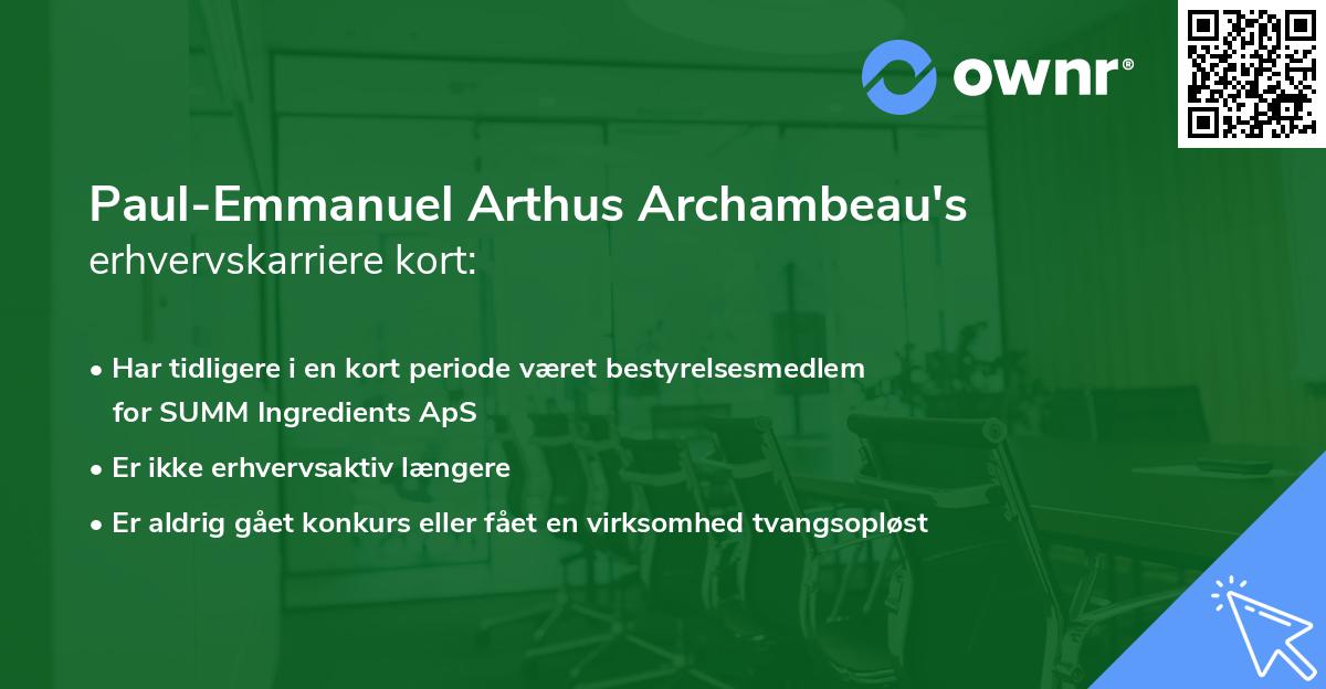 Paul-Emmanuel Arthus Archambeau's erhvervskarriere kort