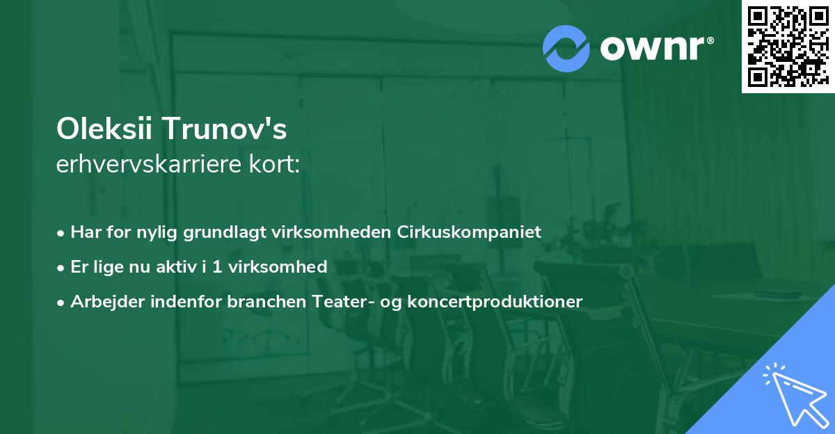 Oleksii Trunov's erhvervskarriere kort