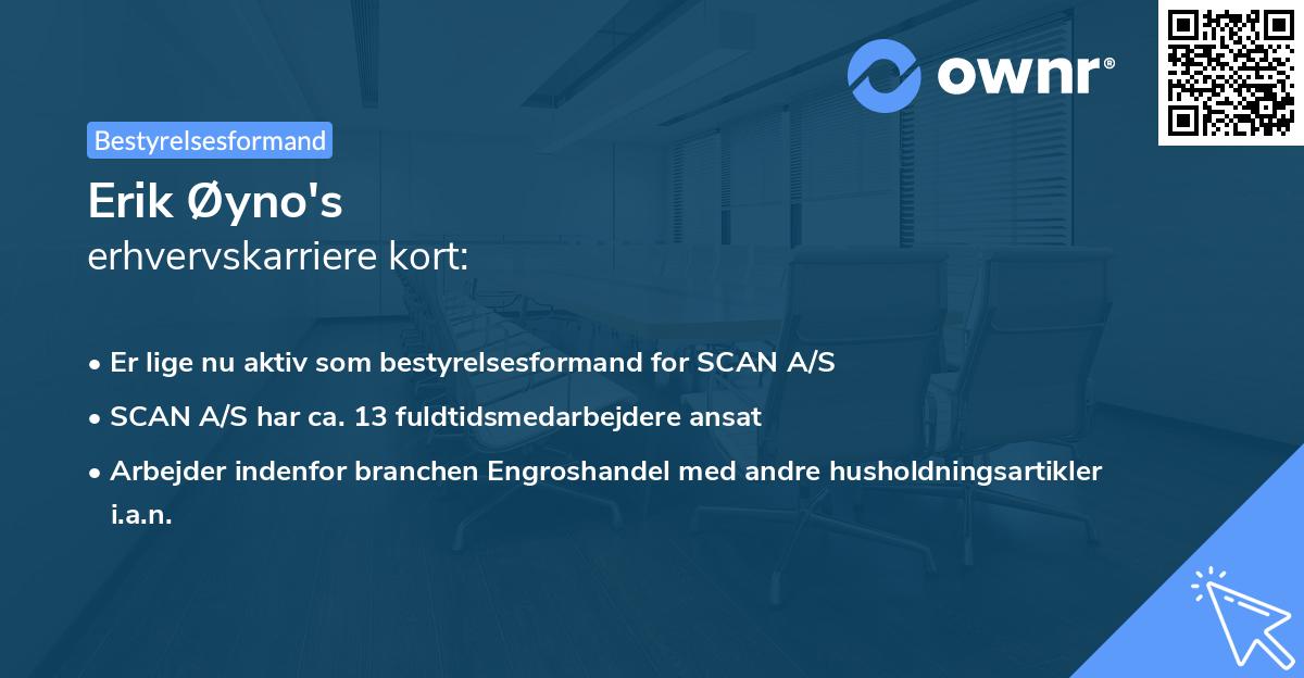 Erik Øyno's erhvervskarriere kort
