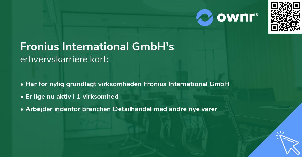Fronius International GmbH's erhvervskarriere kort