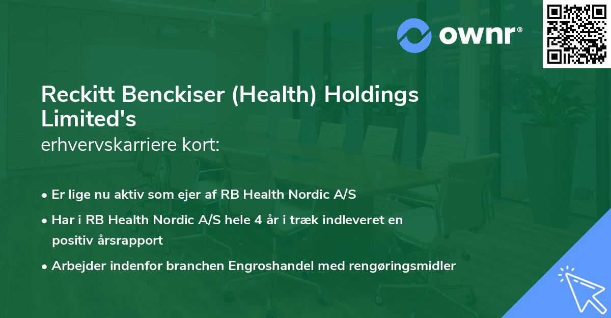 Reckitt Benckiser (Health) Holdings Limited's erhvervskarriere kort