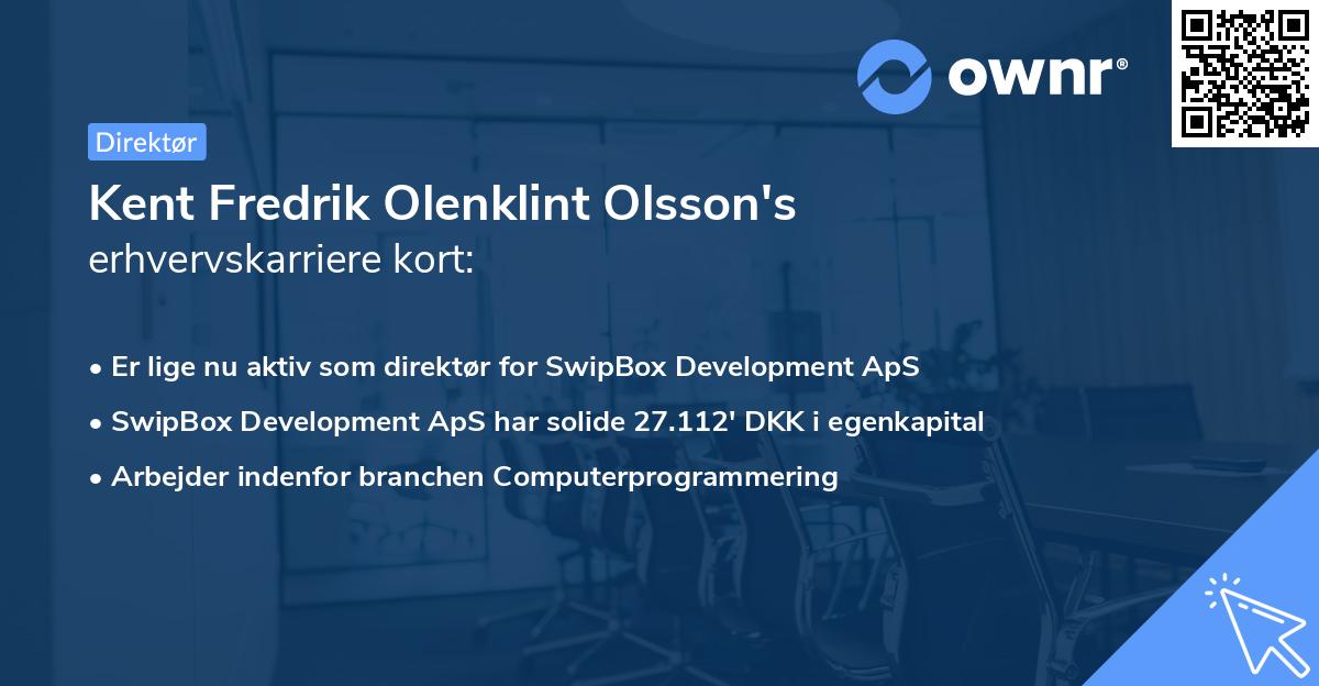 Kent Fredrik Olenklint Olsson's erhvervskarriere kort