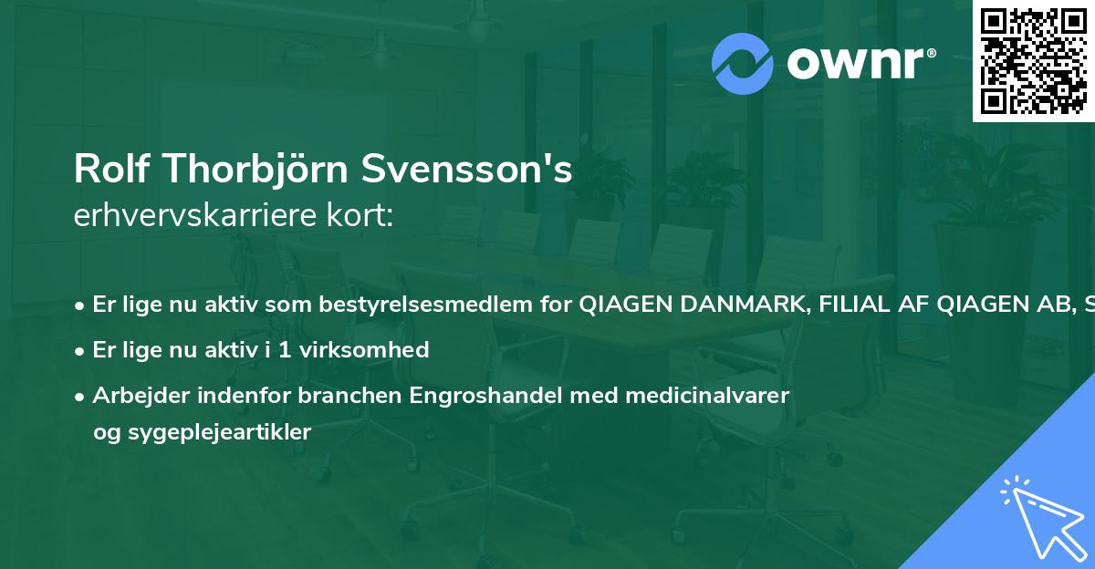Rolf Thorbjörn Svensson's erhvervskarriere kort