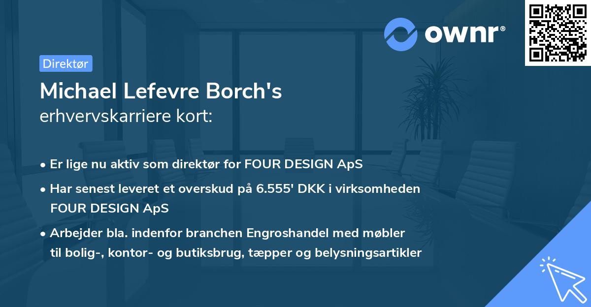 Michael Lefevre Borch's erhvervskarriere kort