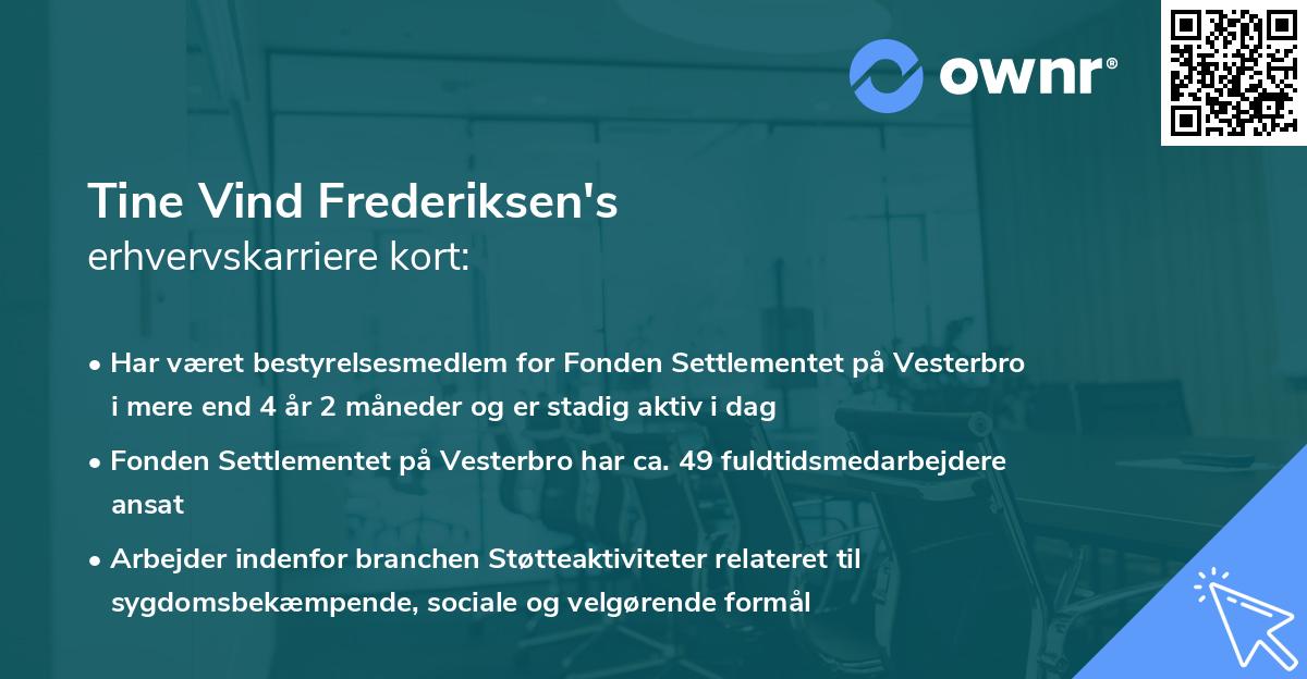 Tine Vind Frederiksen's erhvervskarriere kort