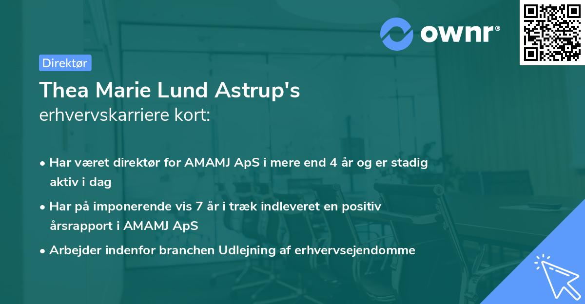 Thea Marie Lund Astrup's erhvervskarriere kort