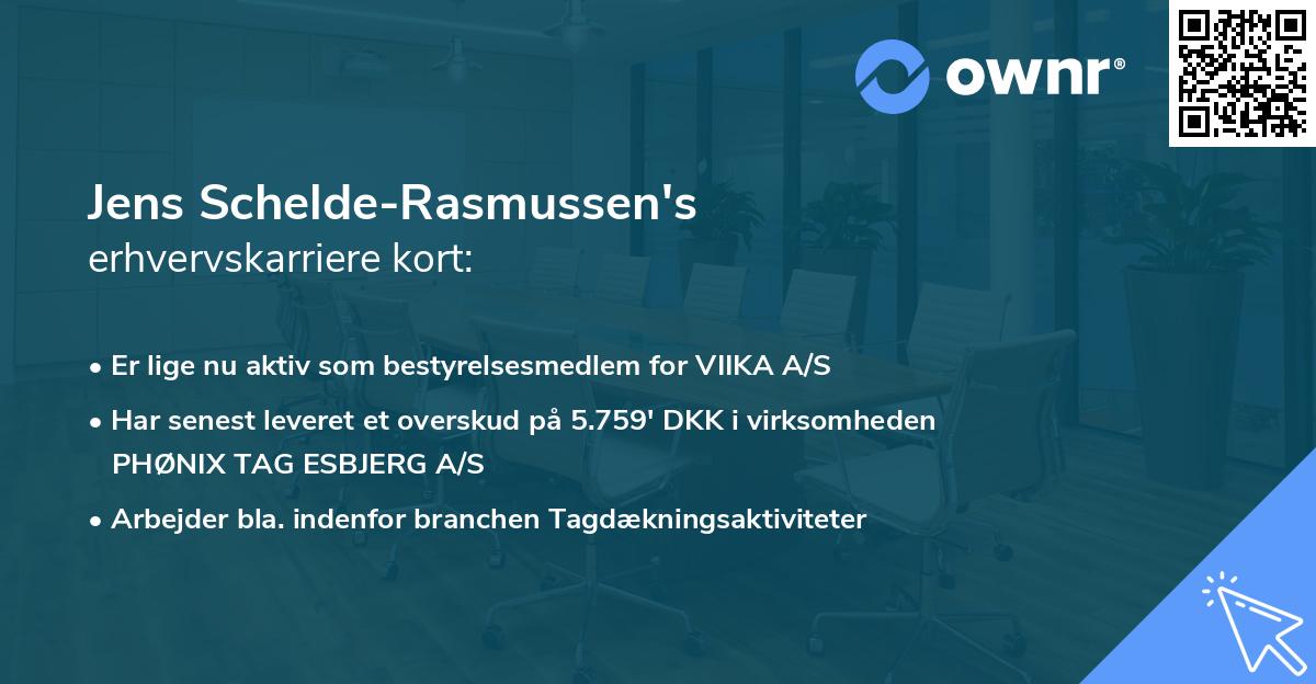 Jens Schelde-Rasmussen's erhvervskarriere kort