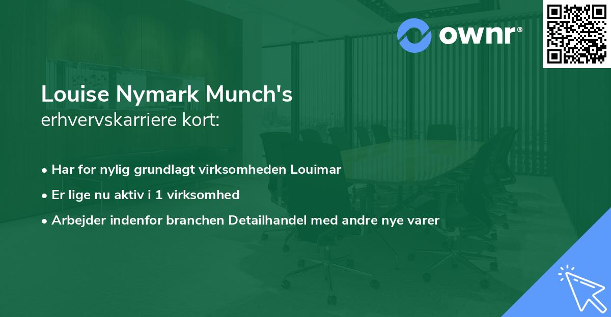 Louise Nymark Munch's erhvervskarriere kort
