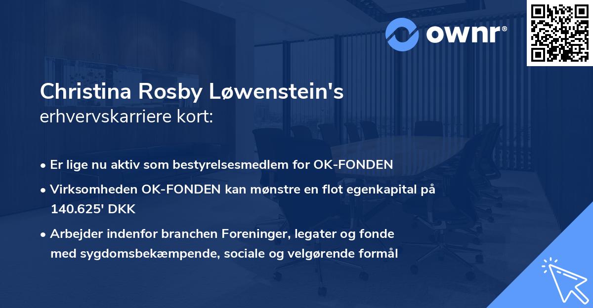 Christina Rosby Løwenstein's erhvervskarriere kort