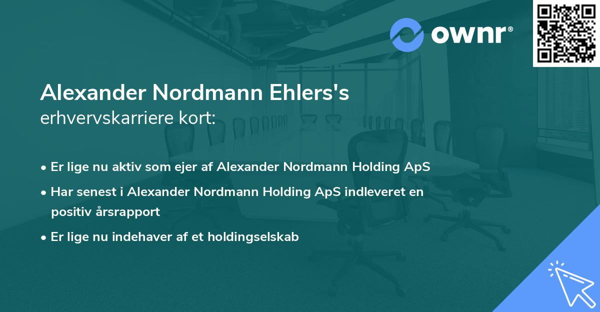 Alexander Nordmann Ehlers's erhvervskarriere kort