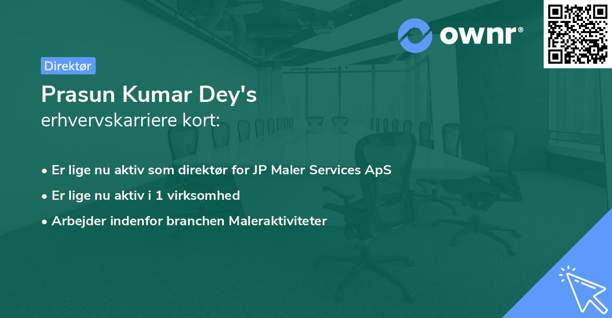 Prasun Kumar Dey's erhvervskarriere kort