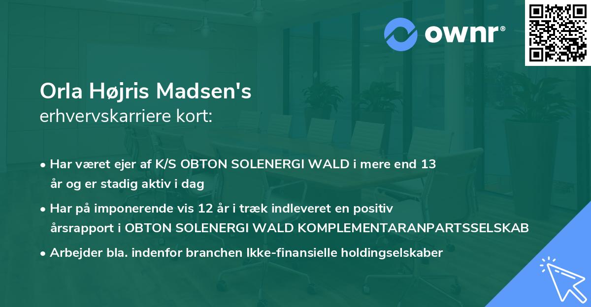 Orla Højris Madsen's erhvervskarriere kort