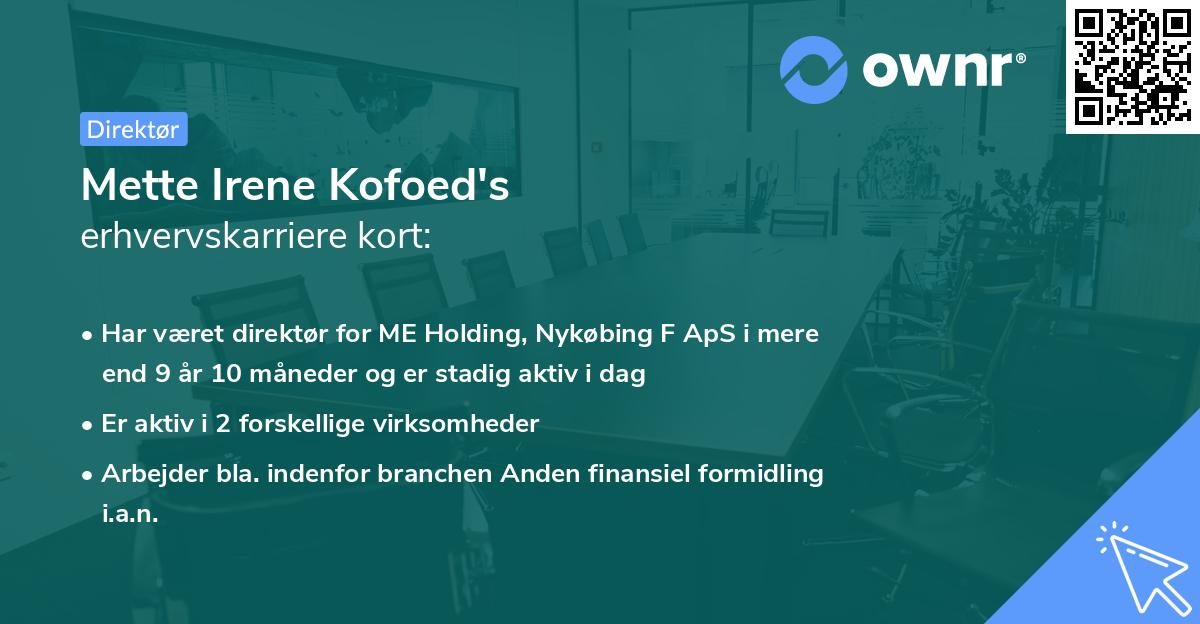 Mette Irene Kofoed's erhvervskarriere kort