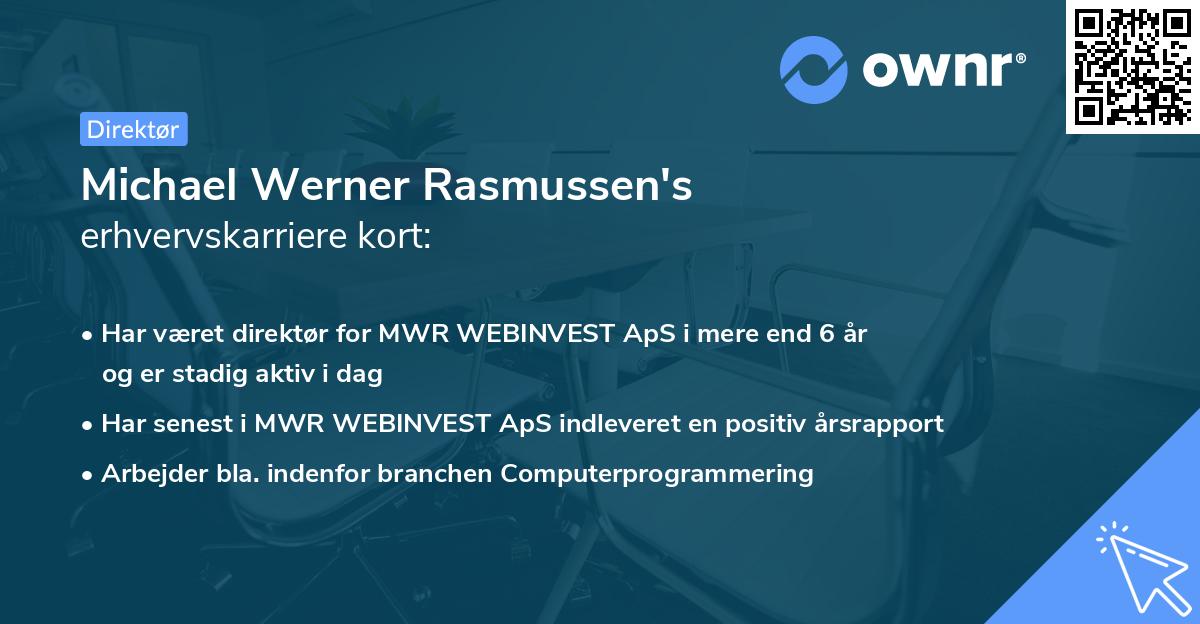 Michael Werner Rasmussen's erhvervskarriere kort