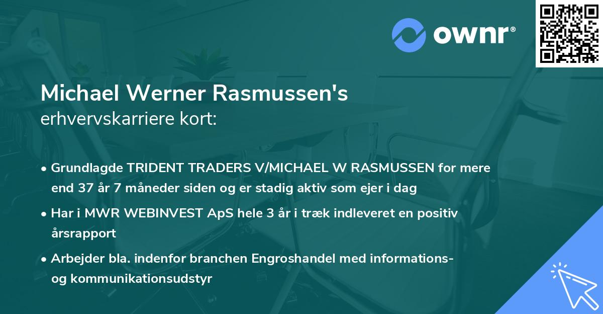 Michael Werner Rasmussen's erhvervskarriere kort