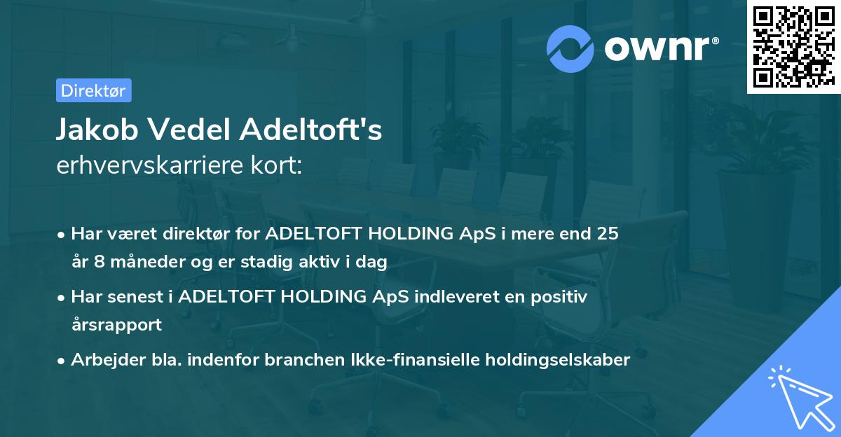 Jakob Vedel Adeltoft's erhvervskarriere kort