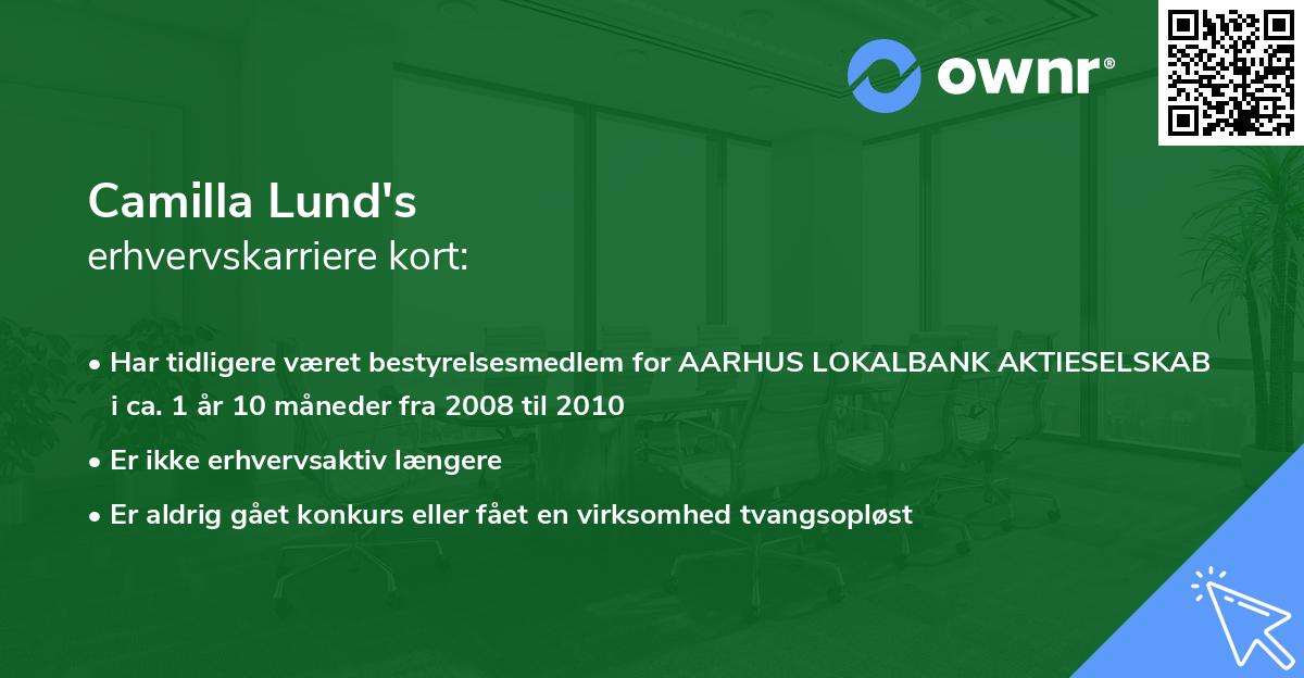Camilla Lund's erhvervskarriere kort
