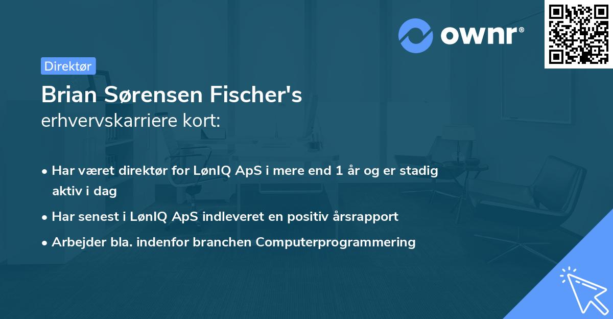 Brian Sørensen Fischer's erhvervskarriere kort