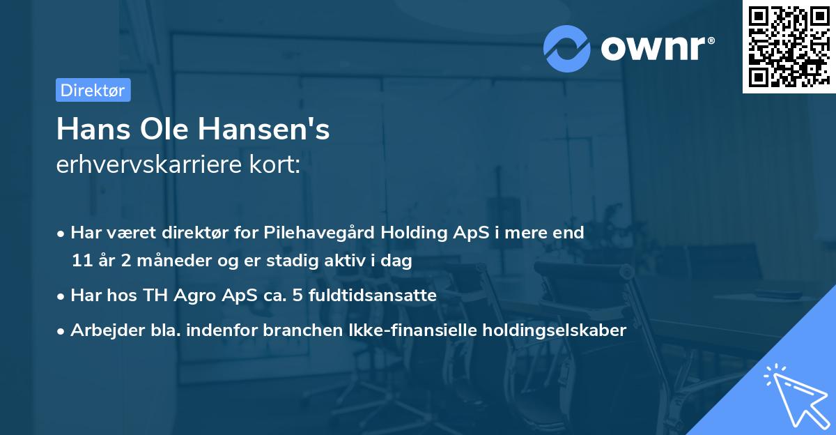 Hans Ole Hansen's erhvervskarriere kort