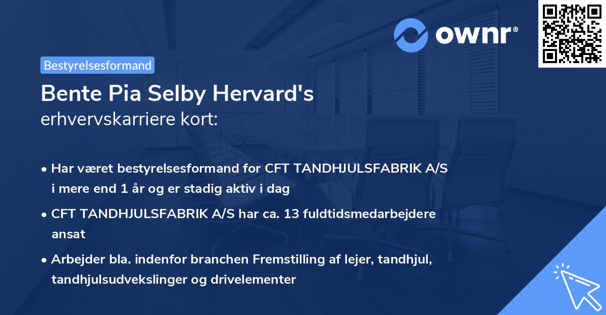 Bente Pia Selby Hervard's erhvervskarriere kort