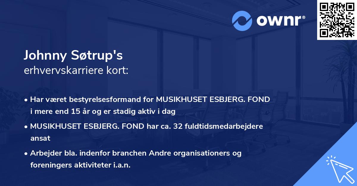 Johnny Søtrup's erhvervskarriere kort