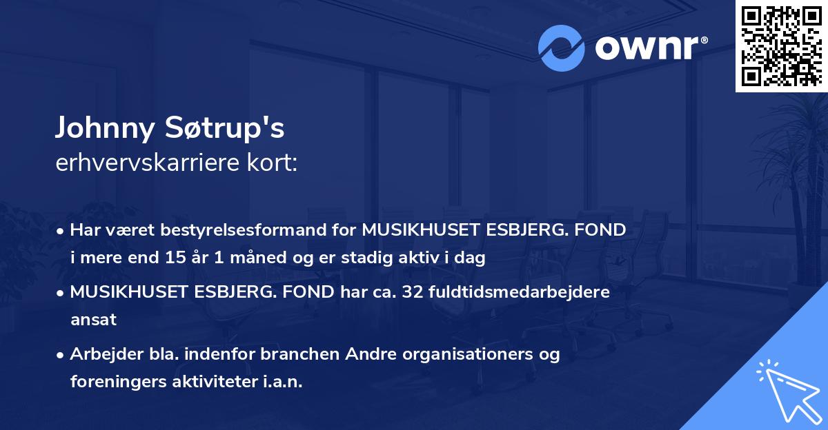 Johnny Søtrup's erhvervskarriere kort