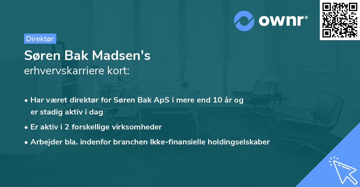 Søren Bak Madsen's erhvervskarriere kort