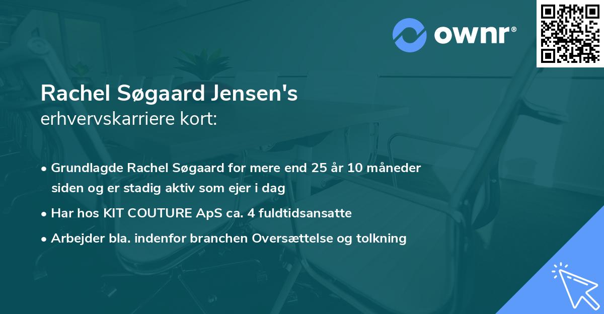 Rachel Søgaard Jensen's erhvervskarriere kort