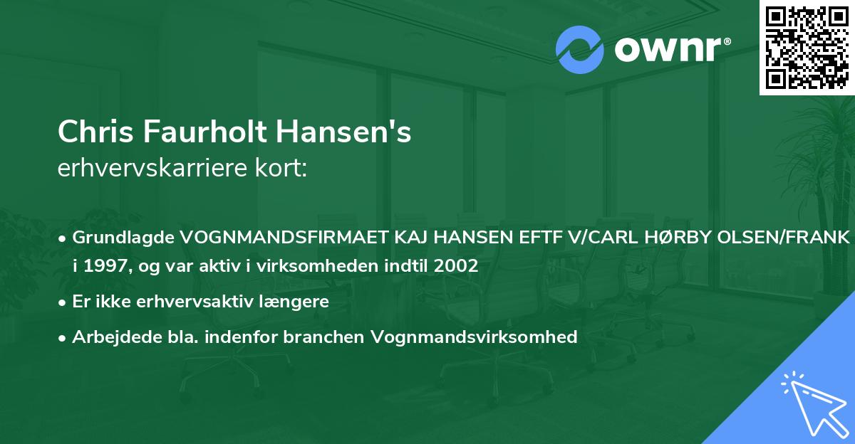 Chris Faurholt Hansen's erhvervskarriere kort