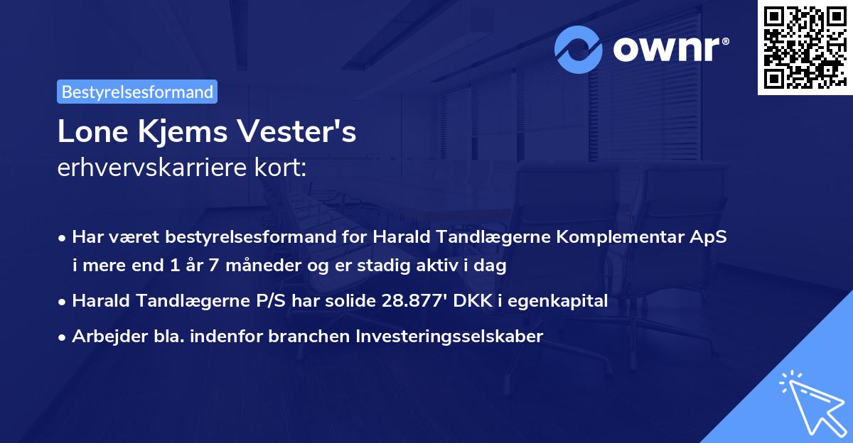 Lone Kjems Vester's erhvervskarriere kort