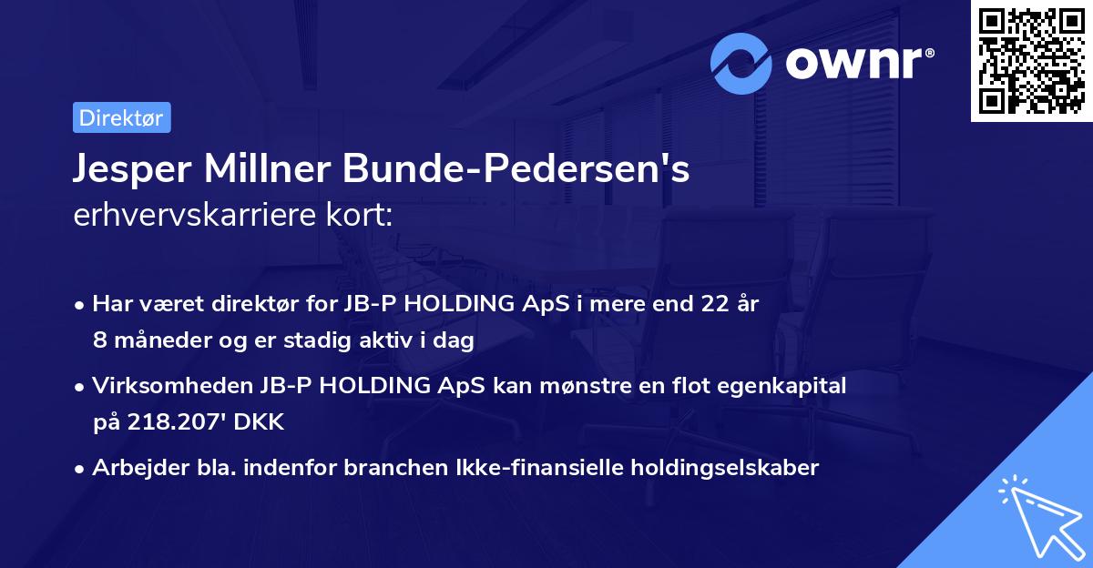 Jesper Millner Bunde-Pedersen's erhvervskarriere kort