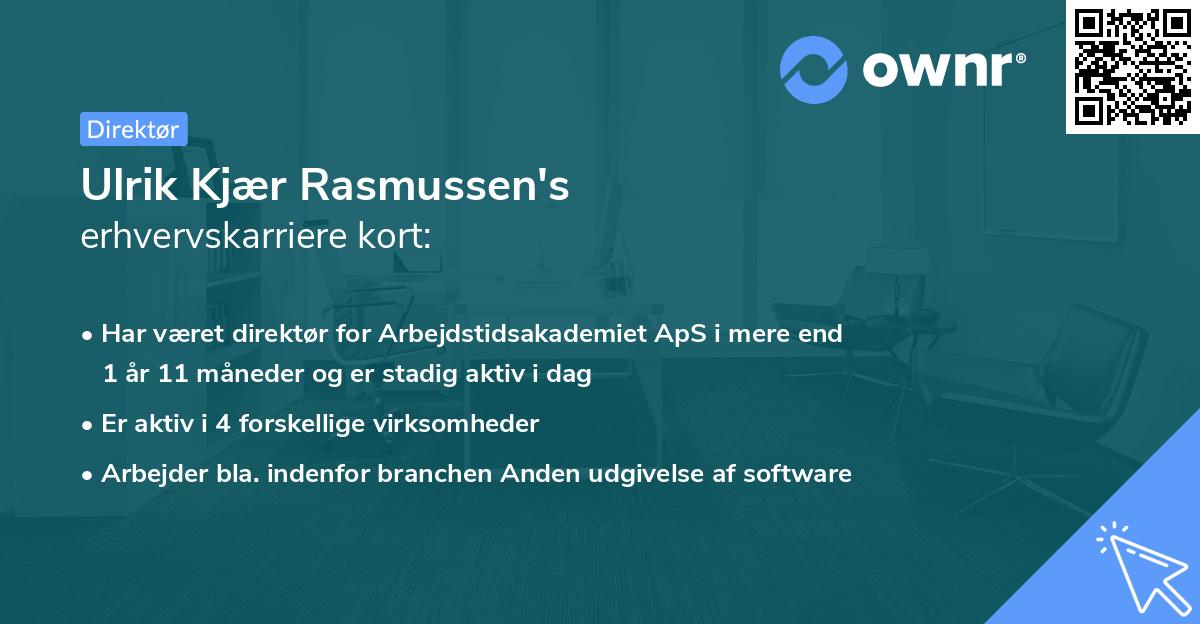 Ulrik Kjær Rasmussen's erhvervskarriere kort