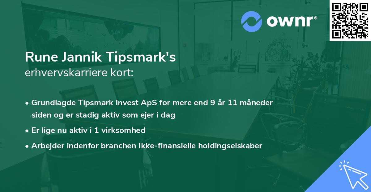 Rune Jannik Tipsmark's erhvervskarriere kort