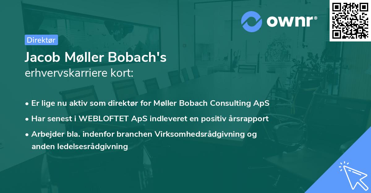Jacob Møller Bobach's erhvervskarriere kort